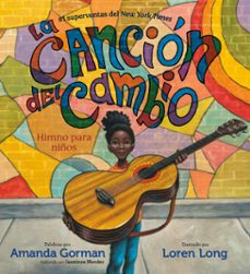 la cancion del cambio (ebook)-amanda gorman-9780593527320