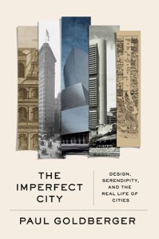 the imperfect city (ebook)-paul goldberger-9780593536520