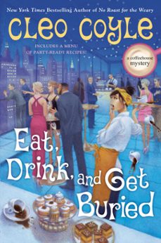 eat, drink, and get buried (ebook)-cleo coyle-9780593642320