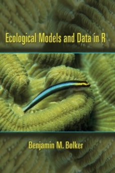 ecological models and data in r-benjamin m. bolker-9780691125220