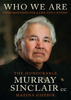 -murray sinclair-sara sinclair-niigaan sinclair-9780771099120