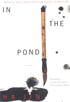 in the pond-ha jin-9780804153720
