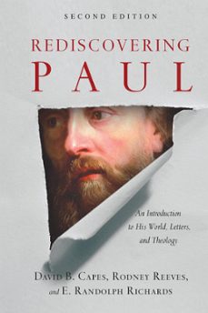 rediscovering paul (ebook)-e. randolph richards-david b. capes-rodney reeves-9780830889020