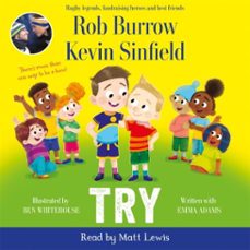 try-rob burrow-kevin sinfield-emma adams-9781035045020