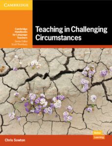 teaching in challenging circumstances paperback-9781108816120