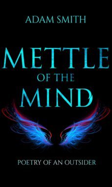 mettle of the mind (ebook)-adam smith-9781387800520
