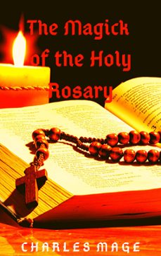 Imagen Principal de The Magick of the Holy Rosary