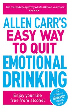 allen carr s easy way to quit emotional drinking: enjoy your life free from alcohol-allen carr-9781398805620