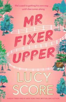 mr fixer upper (ebook)-lucy score-9781399735520