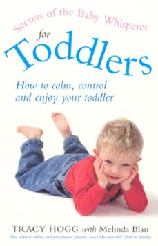 secrets of the baby whisperer for toddlers (ebook)-tracy hogg-9781407024820