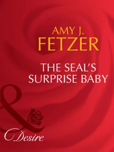 the seal's surprise baby (ebook)-amy j. fetzer-9781408941720