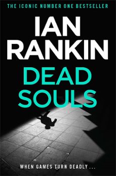 dead souls (ebook)-ian rankin-9781409107620