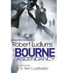 robert ludlum s bourne ascendancy-9781409149620