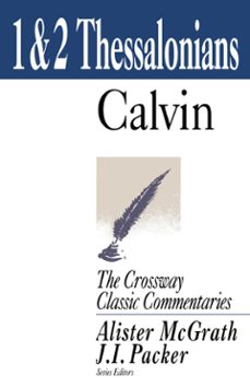 1 and 2 thessalonians (ebook)-john calvin-9781433517020
