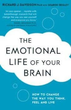 the emotional life of your brain-richard davidson-sharon begley-9781444708820