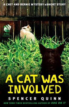 a cat was involved (ebook)-spencer quinn-9781451690620
