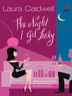 the night i got lucky (ebook)-laura caldwell-9781472091420