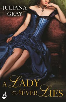 a lady never lies: affairs by moonlight book 1 (ebook)-juliana gray-9781472204820