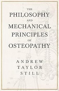 the philosophy and mechanical principles of osteopathy-andrew taylor still-9781473324220