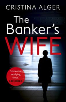 the banker's wife (ebook)-cristina alger-9781473684720