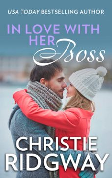 in love with her boss (ebook)-christie ridgway-9781474048620
