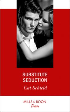 substitute seduction (ebook)-cat schield-9781474076920