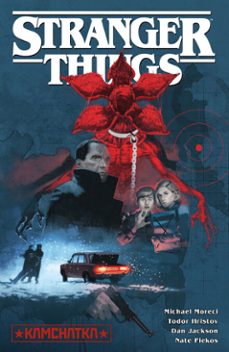 stranger things: kamchatka (graphic novel) (ebook)-michael moreci-9781506727820