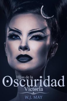 victoria - hijas de la oscuridad (ebook)-9781507137420