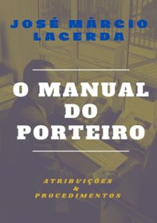 o manual do porteiro (ebook)-josé márcio lacerda-9781514831120
