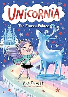 unicornia: the frozen palace-ana punset-9781529529920