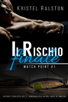 il rischio finale (jake e colette) (ebook)-kristel ralston-9781540112620