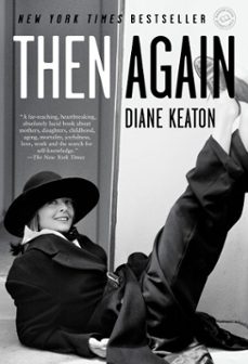 then again (ebook)-diane keaton-9781588369420