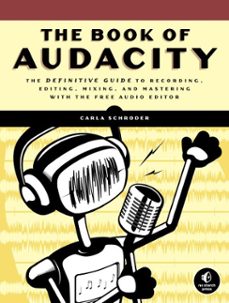 the book of audacity (ebook)-carla schroder-9781593272920