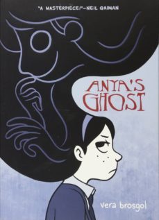 anya s ghost-vera brosgol-9781596435520