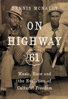 on highway 61 (ebook)-dennis mcnally-9781619024120
