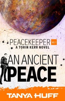 an ancient peace (ebook)-tanya huff-9781625676320