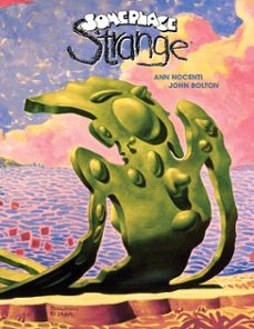 someplace strange (ebook)-ann nocenti-9781630080020