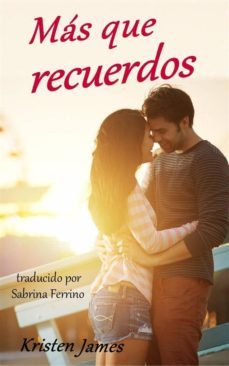 mas que recuerdos (ebook)-kristen james-9781633396920