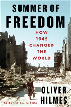 summer of freedom (ebook)-oliver hilmes-9781635425420