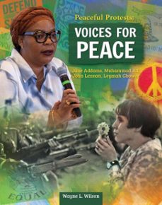 peaceful protests: voices for peace (ebook)-wayne l. wilson-9781637414620