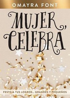 mujer celebra-omayra font-9781641239820