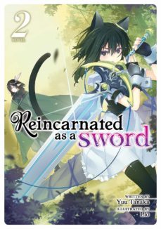 reincarnated as a sword (light novel) vol. 2 ( reincarnated as a sword (light novel) @2 )-yuu tanaka-9781642751420