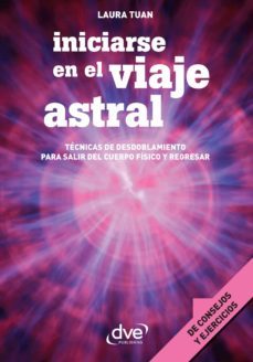 iniciarse en el viaje astral (ebook)-laura tuan-9781644616420