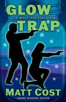 glow trap (ebook)-matt cost-9781645995920