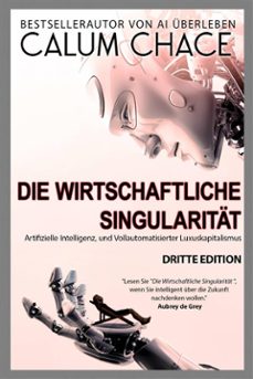 die wirtschaftliche singularitat (ebook)-calum chace-9781667470320