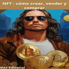 nft : como crear, vender y comprar (ebook)-max editorial-9781779717320