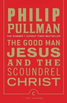 the good man jesus and the scoundrel christ-9781782114420
