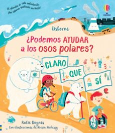 ¿podemos ayudar a los osos polares?-katie daynes-9781801312820