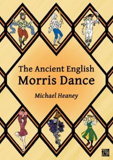 the ancient english morris dance (ebook)-michael heaney-9781803274720