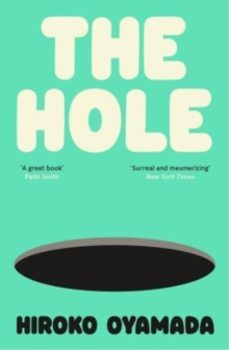 the hole-hiroko oyamada-9781803510620